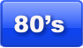 80’s